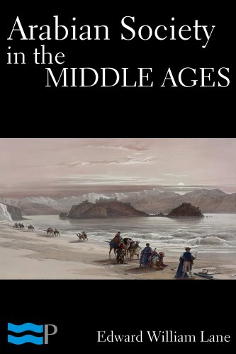 Arabian Society in the Middle Ages