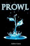 Prowl (Prowl Trilogy)