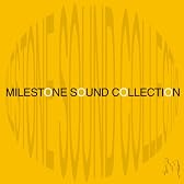 MILESTONE SOUND COLLECTION