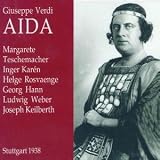 Verdi: Aida (Gesamtaufnahme) (Aufnahme Stuttgart 24. April 1938) - Teschemacher