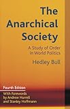 The Anarchical Society: A Study of Order in World Politics