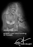 Mark Daughn Production 201: Proper Care & Feeding of Models