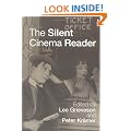 The Silent Cinema Reader