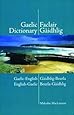A Pronouncing and Etymological Dictionary of the Gaelic Language: Gaelic-English English-Gaelic