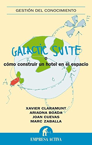 Galactic suite (Gestión del conocimiento) (Spanish Edition)