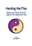 Herding the Moo: Exploits of a Martial Arts Cult - Legend of the Upside Down King