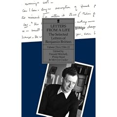 Letters from a Life: 1946-51 v. 3: The Selected Letters of Benjamin Britten