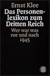 Das Personenlexikon zum Dritten Reich...