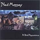 A Brief Appearance by Ned Massey