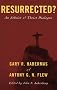 Resurrected?: An Atheist and Theist Dialogue
