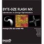 Byte-Size Flash Mx: Adventures in Design Optimizat&hellip Genevieve Garand