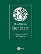 Der Narr. Lebensweisheit in Parabeln