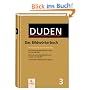 Der Duden in 12 B�nden. Das Standardwerk zur deutschen Sprache: Duden 03. Das Bildw�rterbuch: Die Gegenst�nde und ihre Benennung, ausf�hrliches alphabetisches Register: Band 3