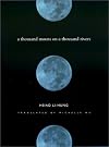 A Thousand Moons on a Thousand Rivers