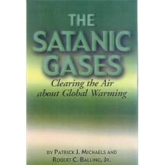 The Satanic Gases: Clearing the Air About Global Warming