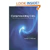 Comprehending Cults: The Sociology of New Religious Movements