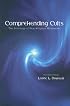 Comprehending Cults: The Sociology of New Religious Movements