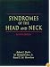 Syndromes of the Head and Neck (Oxford Monographs on Medical Genetics, No. 42)