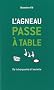 L'agneau passe � table : De la barquette � l'assiette