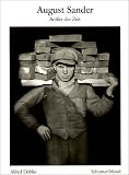 Antlitz der Zeit. Sonderausgabe: Sechzig Aufnahmen deutscher Menschen des 20. Jahrhunderts - August Sander