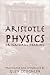 Physics, or Natural Hearing (William of Moerbeke Translation Series)