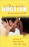 Shane s Last Stand (Bachelor Auction)