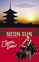 A Ride in the Neon Sun