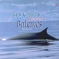 Le Chants Secrets Des Baleines