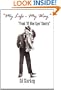 My Life - My Way - "Frank 'Ol' Blue Eyes' Sinatra"