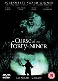 Curse Of The Forty Niner [2003] [DVD]