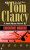Executive Orders (Tom Clancy)