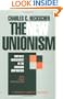 The New Unionism: Employee Involvement in the Changing Corporation (reprint ed. c new Intro) (ILR paperback)