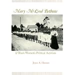 Mary McLeod Bethune & Black Women's Political Activism book cover
