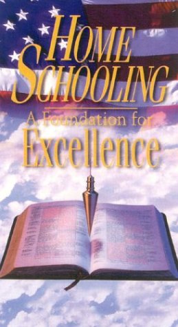 Home Schooling: A Foundation for Excellence