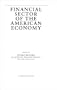 The Origins and Economic Impact of the First Bank of the United States, 1791-1797 (Financial Sector of the American Economy)