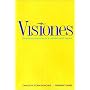 Visiones: Perspectivas literarias de la realidad hispana
