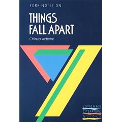 Chinua Achebe's "Things Fall Apart" (York Notes)