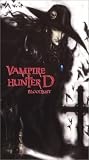  : Vampire Hunter D - Bloodlust