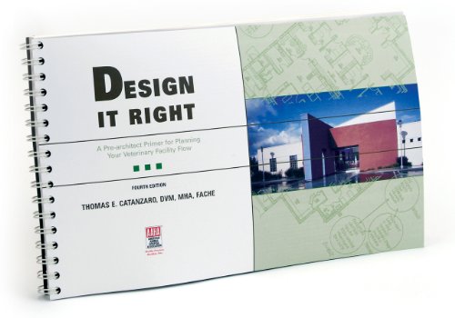 Design It Right: A Pre-architect Primer for Planning Your Veterinary Facility Flow