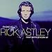 Never Gonna Give You Up - The Best of Rick Astley