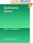 Gaskinetic Theory