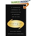 Dialogue: The Art Of Thinking Together