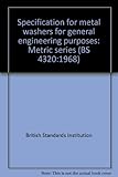 Specification for metal washers for general engineering purposes : metric series