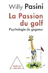 Passion du golf (La)