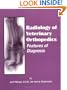 Radiology of Veterinary Orthopedics: Features of Diagnosis