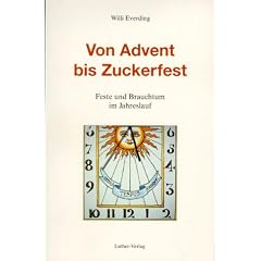 Von Advent bis Zuckerfest: Feste und Brauchtum im Jahreslauf