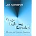 Stage Lighting Revealed: A Design and Execution Handbook