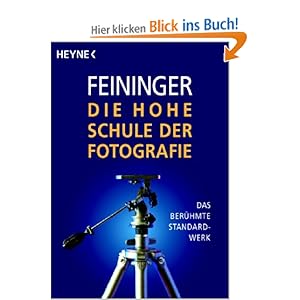 Die Hohe Schule der Fotografie: Das berühmte Standardwerk [Taschenbuch]