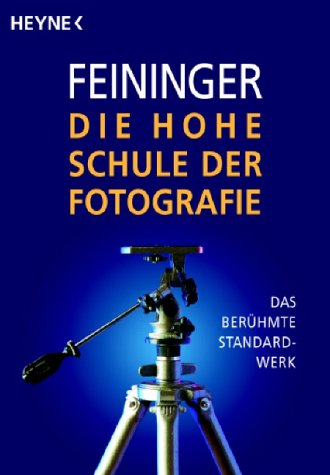 Die hohe Schule der Fotografie