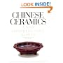 Chinese Ceramics: A New Comprehensive Survey from the Asian Art Museum of San Francisco